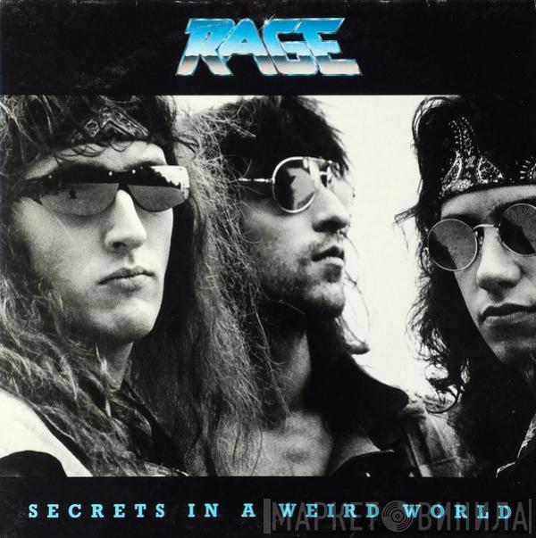 Rage  - Secrets In A Weird World