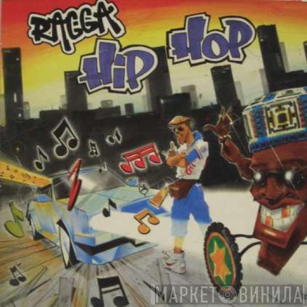  - Ragga Hip Hop Volume 1