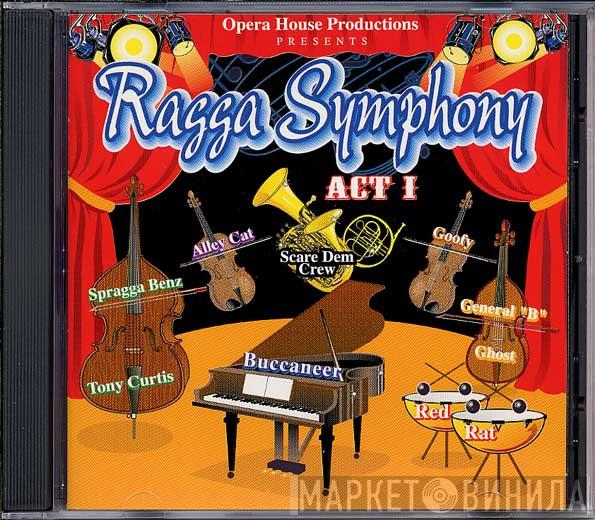  - Ragga Symphony - Act I