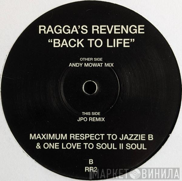 Ragga's Revenge - Back To Life