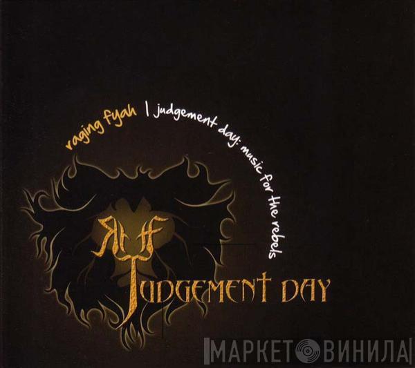 Raging Fyah - Judgement Day: Music For The Rebels