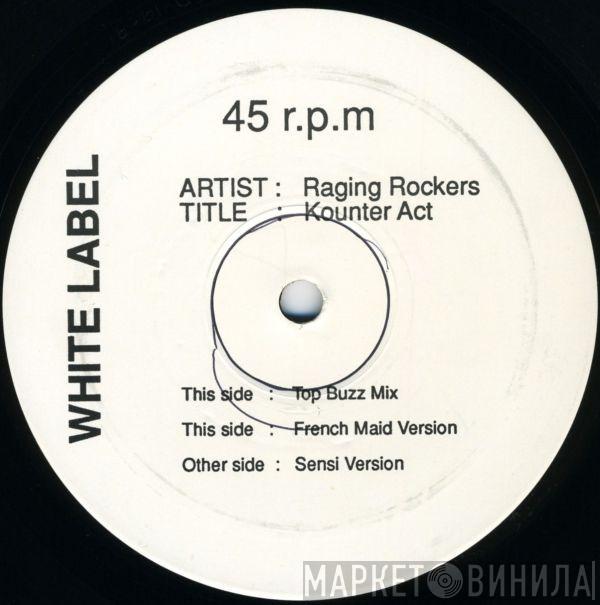 Raging Rockers - Kounter Act (Remixes)