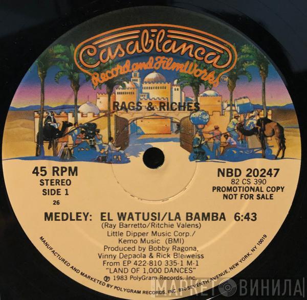 Rags & Riches - Medley: EL Watusi  / La Bamba