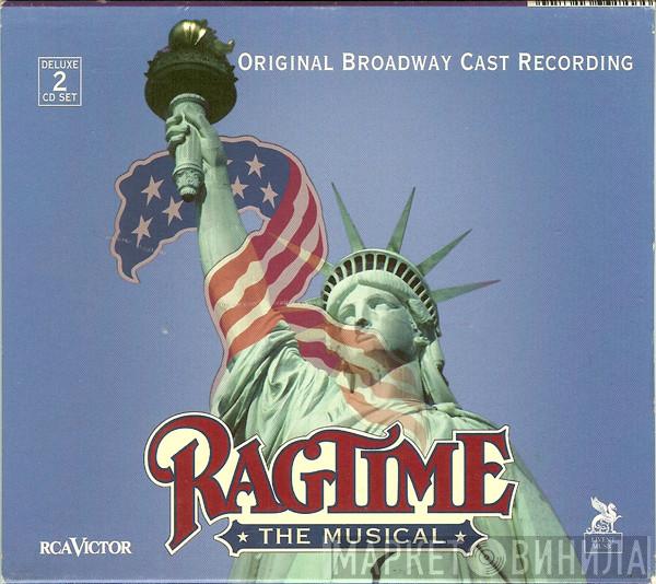  - Ragtime: The Musical (Original Broadway Cast Recording)
