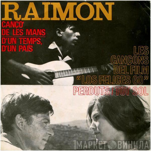 Raimon - Canta Les Seves Cançons (III)