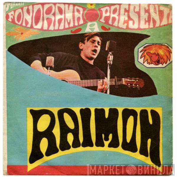 Raimon - Fonorama Presenta A Raimon