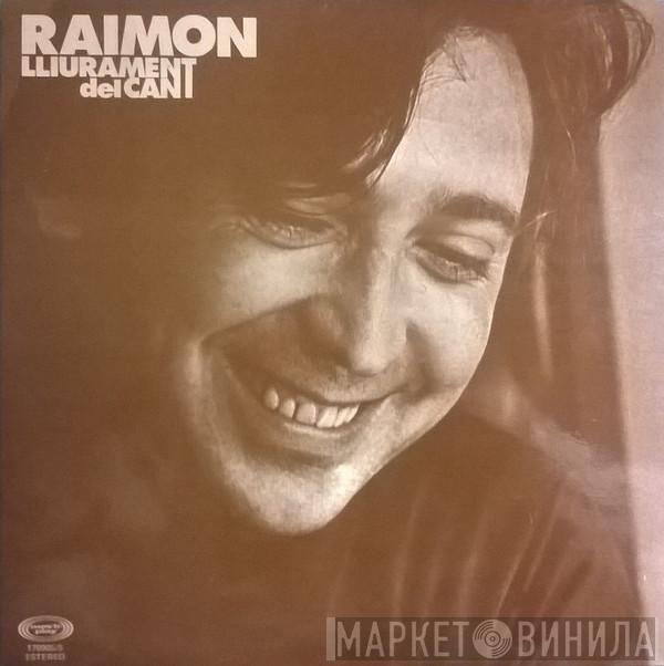 Raimon - Lliurament Del Cant