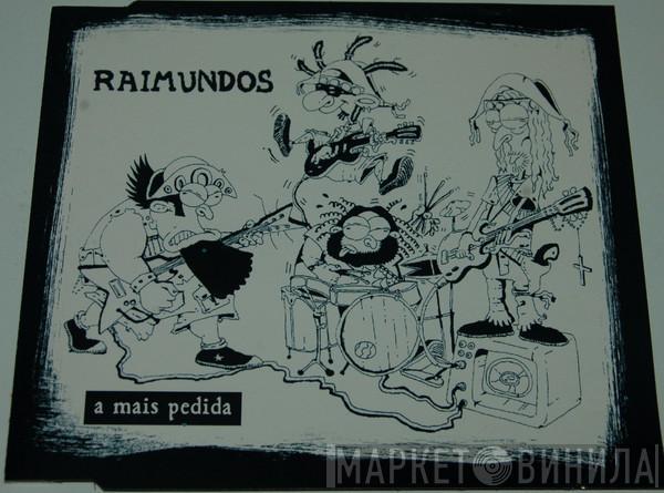 Raimundos - A Mais Pedida