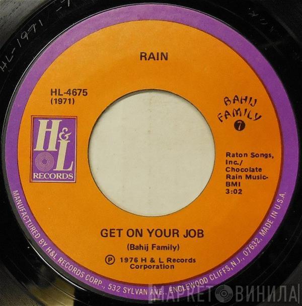 Rain  - Get On Your Job / Soul Of The City