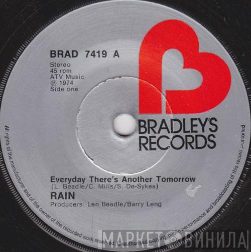 Rain  - Everyday There's Another Tomorrow