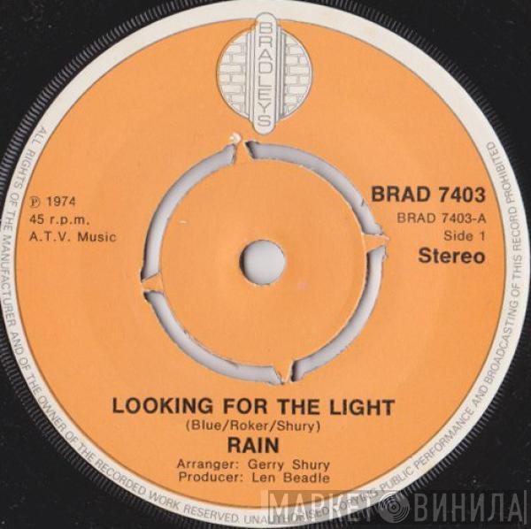 Rain  - Looking For The Light