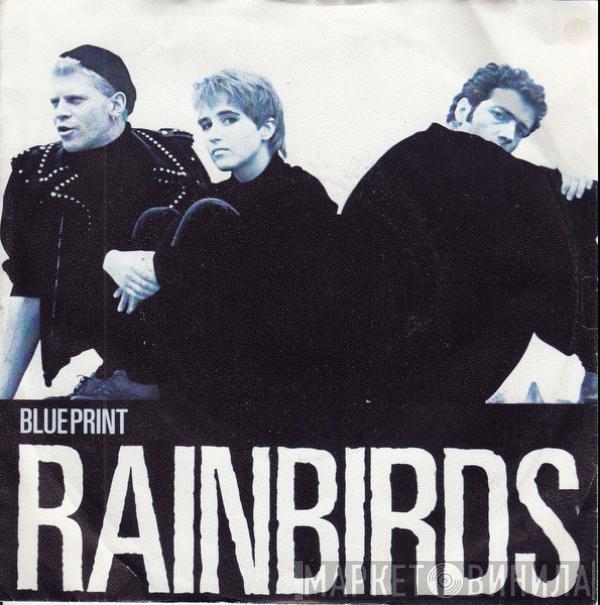 Rainbirds - Blueprint