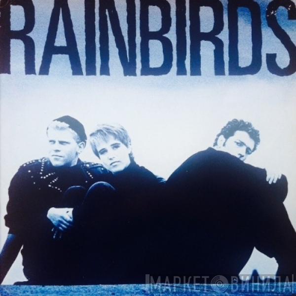 Rainbirds - Rainbirds