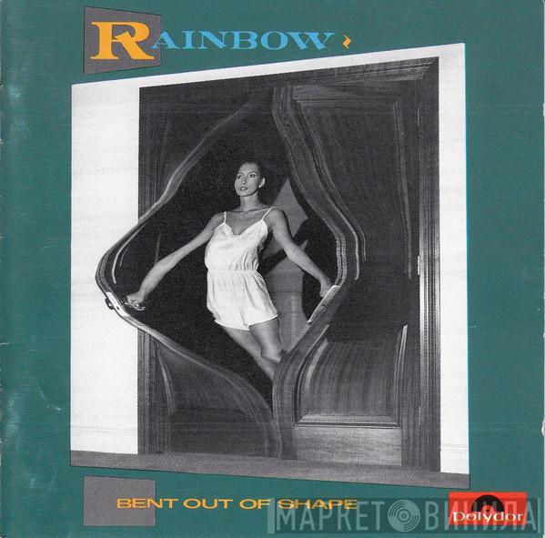  Rainbow  - Bent Out Of Shape