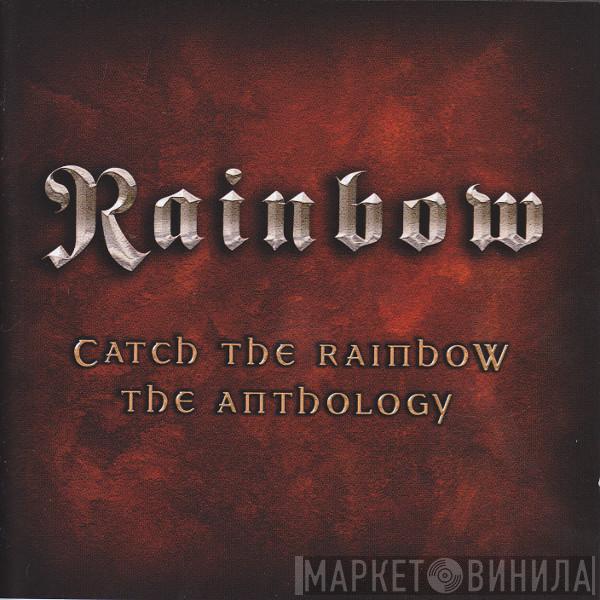  Rainbow  - Catch The Rainbow: The Anthology