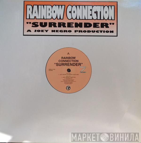 Rainbow Connection  - Surrender