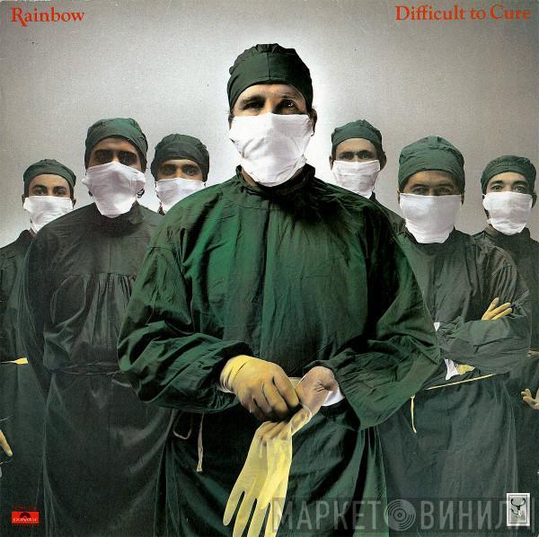  Rainbow  - Difficult To Cure