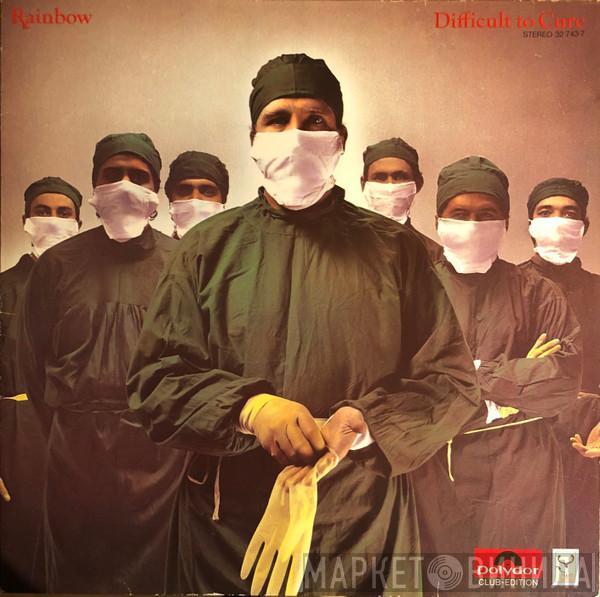  Rainbow  - Difficult To Cure