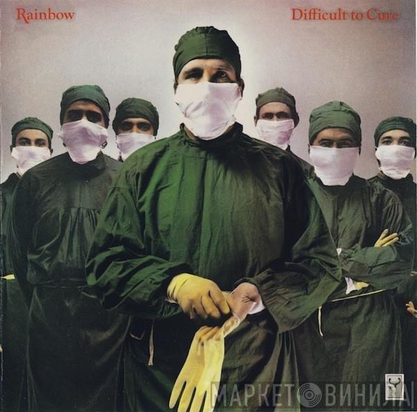  Rainbow  - Difficult To Cure