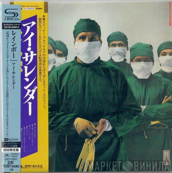  Rainbow  - Difficult To Cure