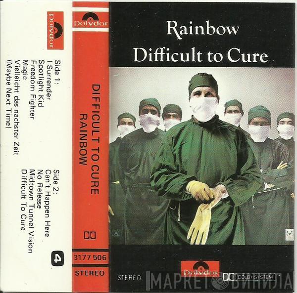  Rainbow  - Difficult To Cure