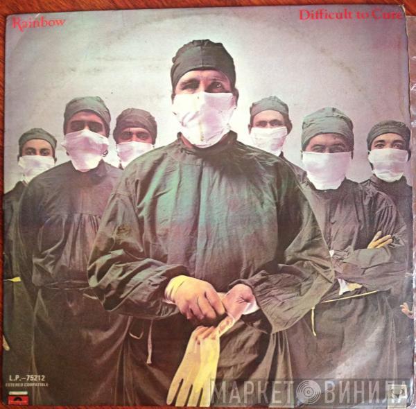  Rainbow  - Difficult To Cure