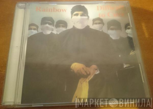  Rainbow  - Difficult To Cure