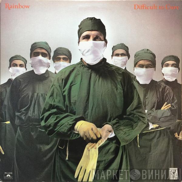 Rainbow - Difficult To Cure