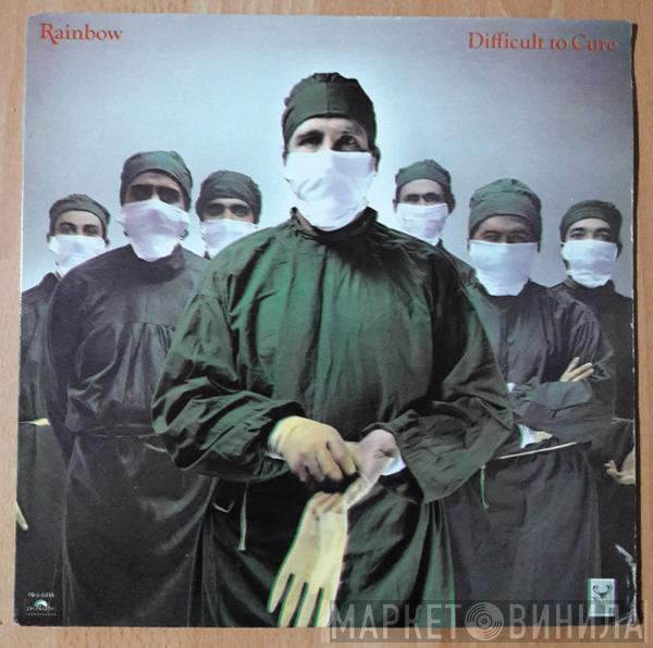  Rainbow  - Difficult To Cure