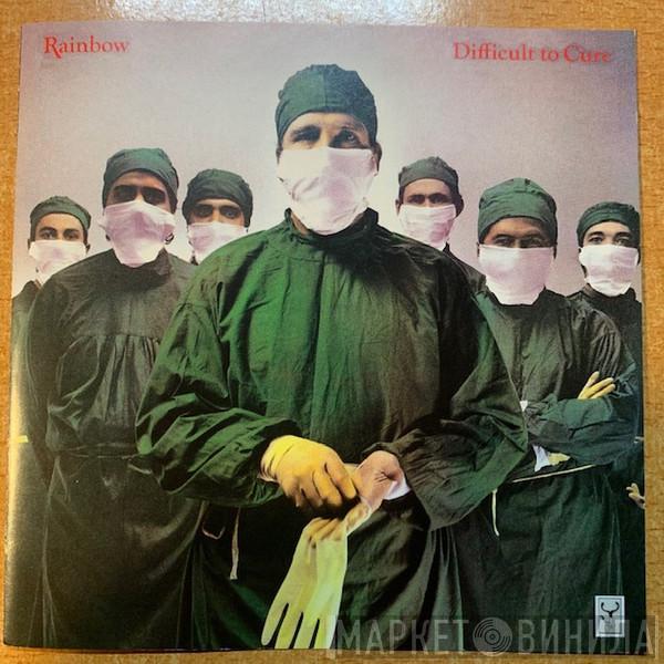  Rainbow  - Difficult To Cure