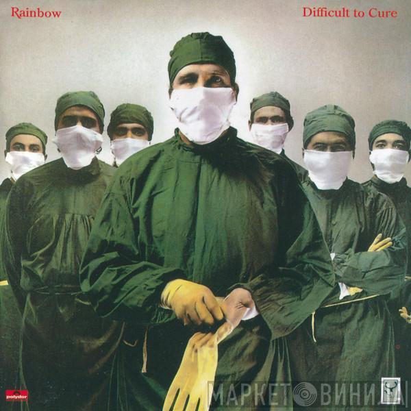  Rainbow  - Difficult To Cure