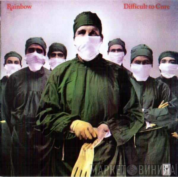 Rainbow  - Difficult To Cure