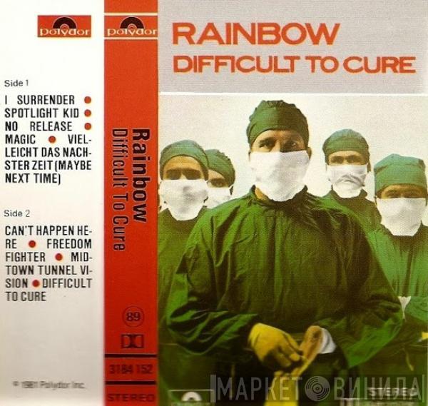  Rainbow  - Difficult To Cure