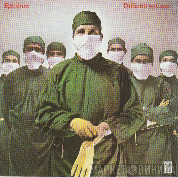  Rainbow  - Difficult To Cure