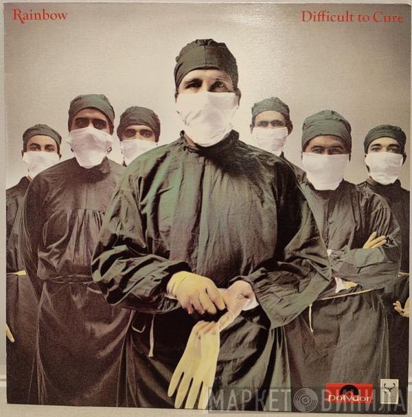  Rainbow  - Difficult to Cure