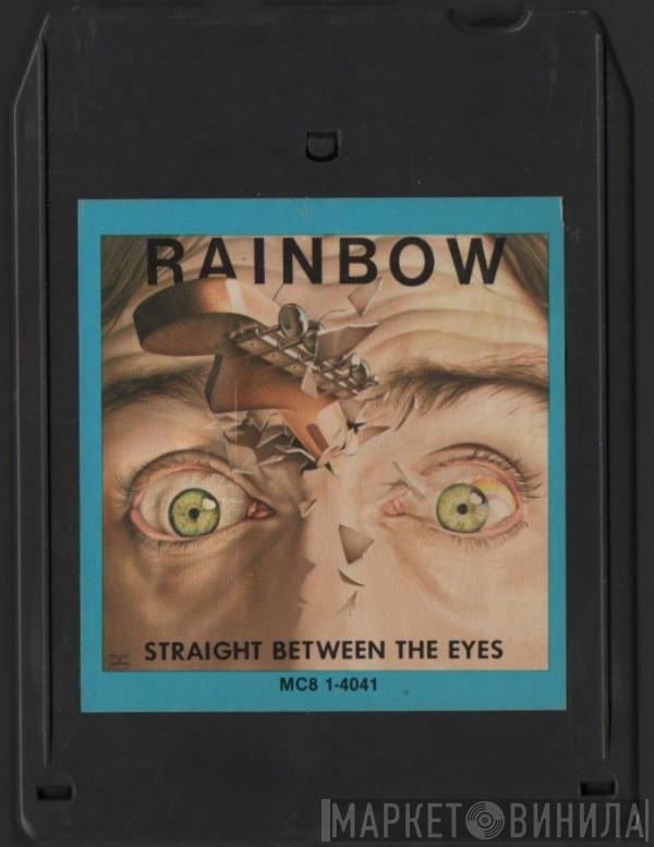  Rainbow  - Straight Between The Eyes