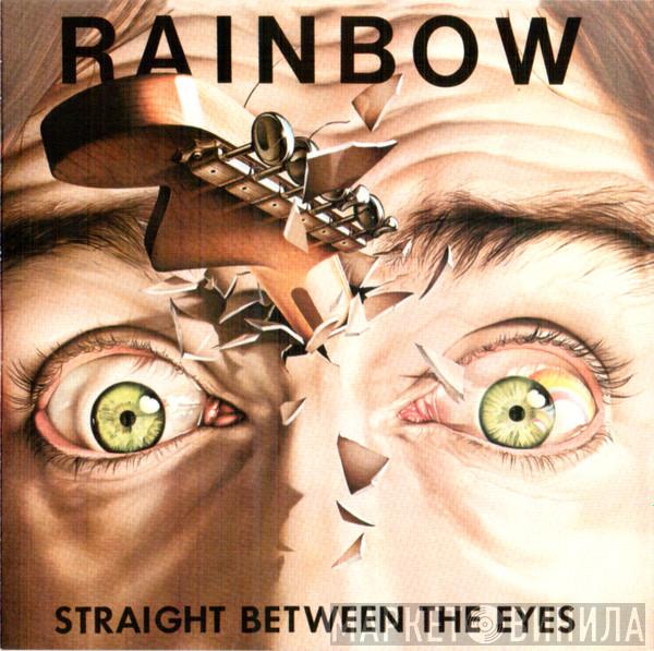  Rainbow  - Straight Between The Eyes