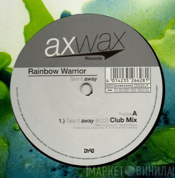 Rainbow Warrior - Take It Away