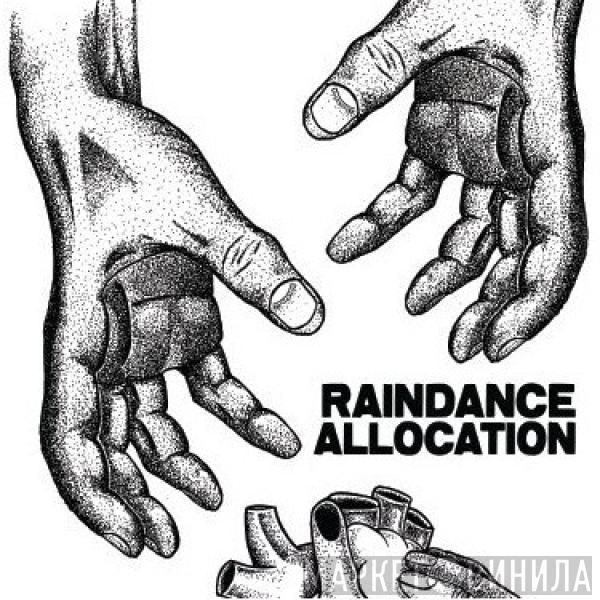 Raindance , Allocation - Raindance / Allocation