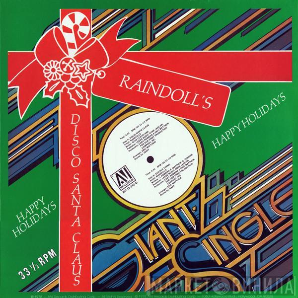 Raindolls - Disco Santa Claus / Santa's Theme