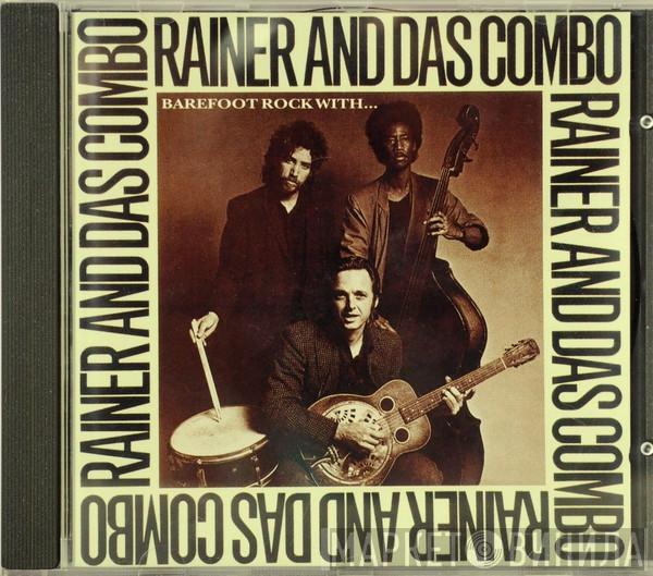 Rainer And Das Combo - Barefoot Rock With... Rainer And Das Combo