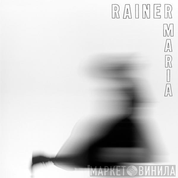 Rainer Maria - S/T