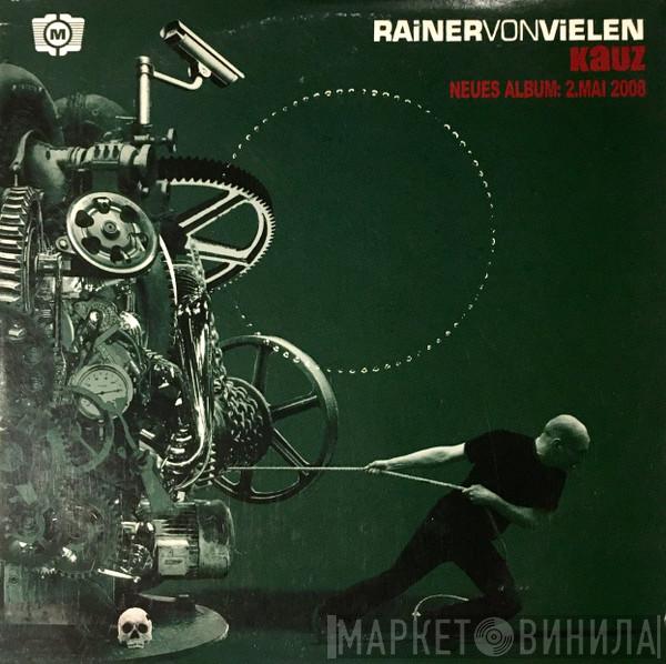  Rainer von Vielen  - Kauz