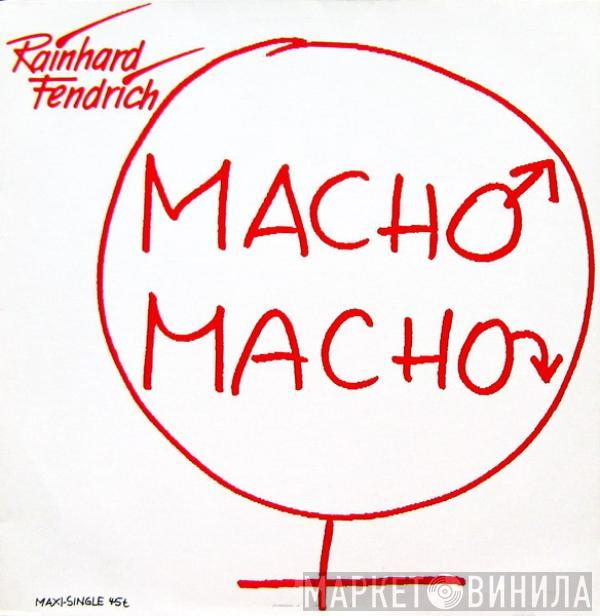 Rainhard Fendrich - Macho Macho