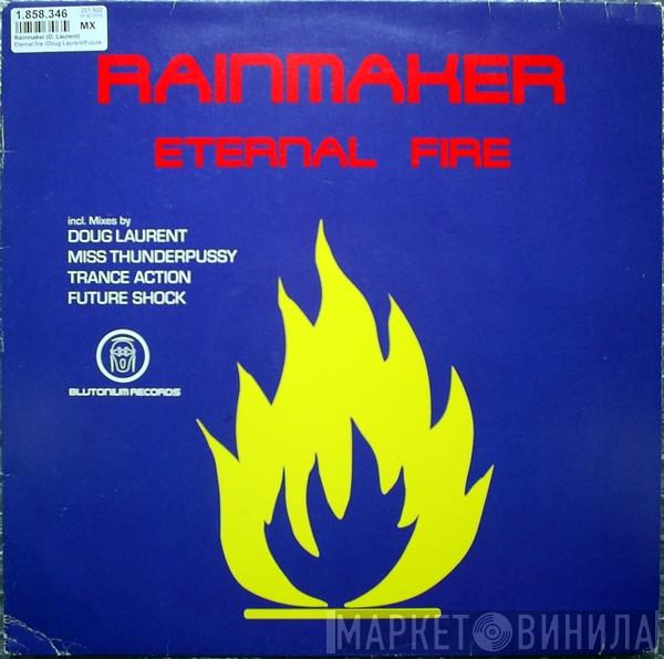 Rainmaker - Eternal Fire