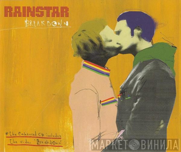  Rainstar  - Breakdown