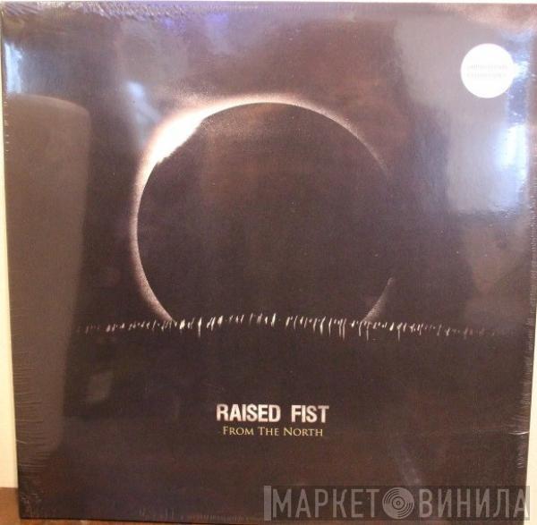 Raised Fist - From The North