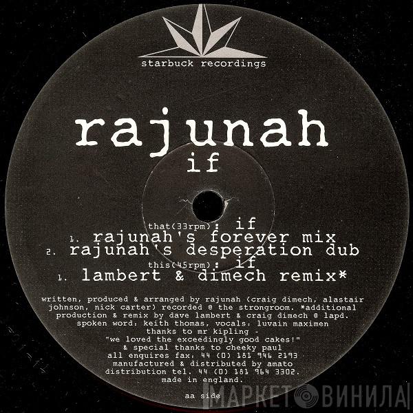 Rajunah - If