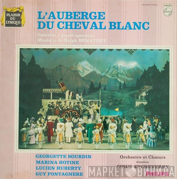 Ralph Benatzky - L'Auberge Du Cheval Blanc