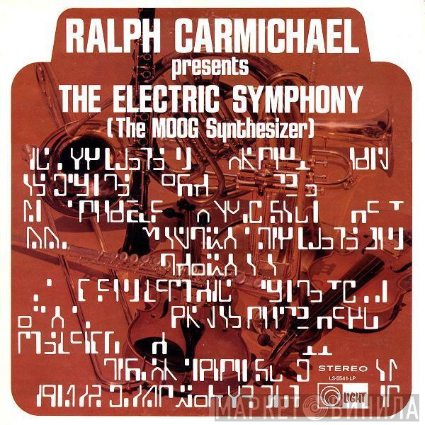 Ralph Carmichael, Clark Gassman - The Electric Symphony (The Moog Synthesizer)